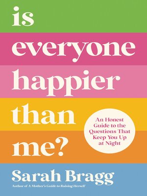 cover image of Is Everyone Happier Than Me?